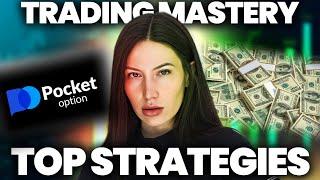 Pocket Option Trading Mastery with Mia: Top Pocket Option Strategies for Beginners