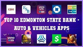 Top 10 Edmonton State Bank Android Apps