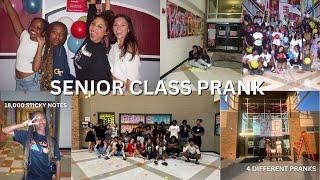 WE DID 4 SENIOR CLASS PRANKS