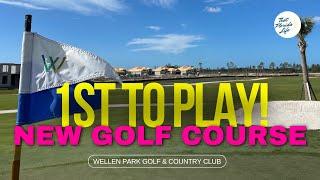 1st to Play New Wellen Park Golf Course! (Wellen Park Golf and Country Club)