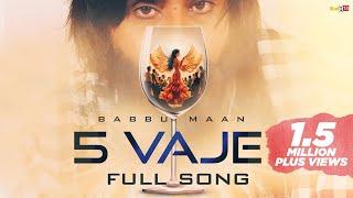 Babbu Maan - 5 Vaje | Latest Punjabi Song 2024