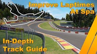 Spa Francorchamps In-Depth Track Guide