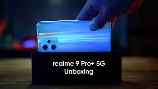 realme 9 Pro+ 5G | Unboxing | #CaptureTheLight