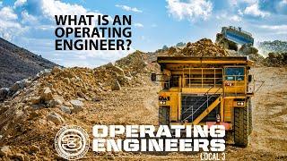 What is an Operating Engineer?