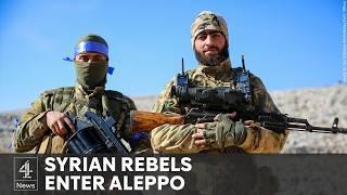 Syrian rebels reach city of Aleppo eight years after being driven out