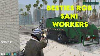 Besties rob sani workers | Nopixel 4.0