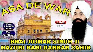 ASA DE WAR Bhai Jujhar Singh Ji Hazuri Ragi Sri Darbar Sahib Live!! Hida Ki Mori Jaipur