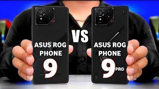 Asus Rog Phone 9 Vs Asus Rog Phone 9 Pro || Full Comparison 