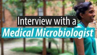 Interview with a Medical Microbiologist: “You never know what’s going to grow”