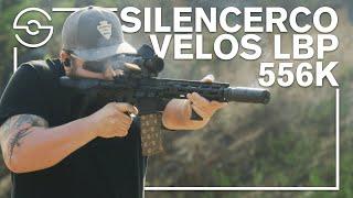 SilencerCo Velos LBP 556K - Compact Powerhouse 556 Suppressor