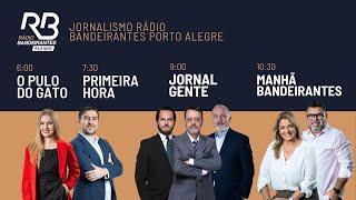 AO VIVO | Jornalismo Rádio Bandeirantes | MANHÃ (26/11/2024)