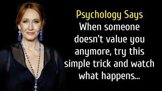 When someone doesn't value you anymore, try this simple trick and watch what happens...| quotes