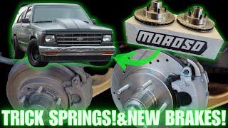 Moroso Trick Springs and Much Needed brake job! on the LS S10 Blazer!