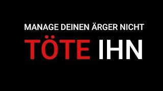 MANAGE DEINEN ÄRGER NICHT - TÖTE IHN | DAN MOHLER | DEUTSCH | JESUSCREW | 2021