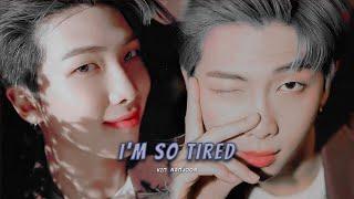 ꒱࿐ i'm so tired - Kim Namjoon ᴴᵃᵖᵖʸ ᴮⁱʳᵗʰᵈᵃʸ ᴺᵃᵐʲᵒᵒⁿ ࿐꒱