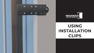 Install Exteriors Doors Using Masonry Installation Clips | Waudena Entrance Systems