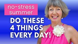 4 Daily Habits for a Fun, Productive, Stress-free Summer | RESET YOUR LIFE