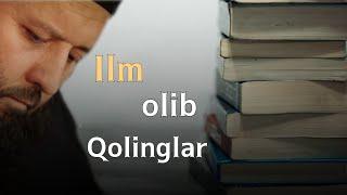 Ilm olishga beparvo boʻlganlarga nasihat | Shayx Sodiq Samarqandiy / Шайх Содиқ Самарқандий #илм