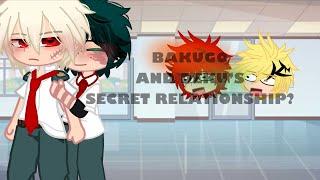 BAKUGO AND DEKU’S SECRET RELATIONSHIP?||MHA/BNHA||BKDK||SECRET RELATIONSHIP AU!||ANGST||GCMM||