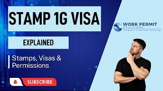 Stamp 1G Visa Explained