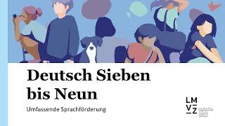 Lehrmittelmitteleinführung «Deutsch Sieben bis Neun» (Zyklus 3) | Lehrmittelverlag Zürich