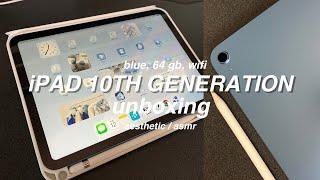 ipad 10th generation unboxing (blue, 64 gb, wifi) & accessories!!  aesthetic/asmr