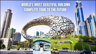 Dubai Museum of the Future Full Tour | Dubai Future Museum | The Museum of the Future Dubai |