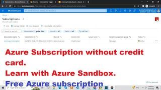 Azure subscription Sandbox without credit card. learn with free Azure subscription.