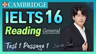 Cambridge IELTS 16 General Reading Test 1 Section 1 캠브리지 16 제너럴 리딩 제이미 선생님