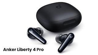 Anker Liberty 4 Pro : First Look - Review Full Specifications