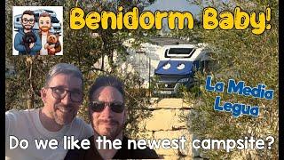 BENIDORM | New Campsite | La Media Legua | Can we RECOMMEND this HUGE campsite?