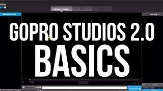 GoPro Studio 2.0 Basics: GoPro Tips and Tricks