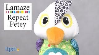 Lamaze Repeat Petey from TOMY