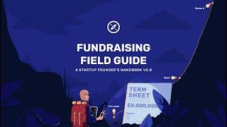 Fundraising Field Guide — A Discussion with the Seedcamp Team and Anisah Osman Britton