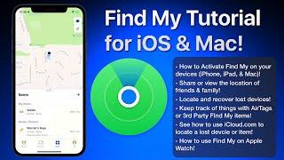 Find My Tutorial for iPhone, iPad, & Mac! How to locate your friends, Apple devices, and items!