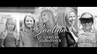 Saalina - Ein Leben im Städtedreieck