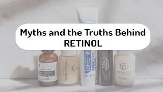 5 Common RETINOL Myths and the Truths Behind