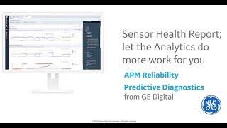 GE Digital APM Digital Twin:  Sensor Health Report