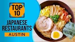 Top 10 Best Japanese Restaurants in Austin