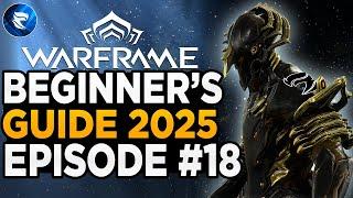 Warframe Beginner's Guide 2025: Episode #18: The Steel Path Star Chart!