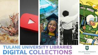 Tulane University Libraries Digital Collections