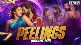 Peelings - Hindi (Circuit Mix) Xylo Rik X Dj Ak47 | Pushpa2 The Rule | Allu Arjun | Rashmika M