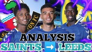 EVERTON ANALYSIS HOW TO DESTROY LEEDS - SOUTHAMPTON REVIEW