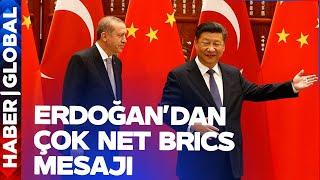 Cumhurbaşkanı Erdoğan'dan BRICS Açıklaması: Dış Politikada Makas Değiştirmiyoruz