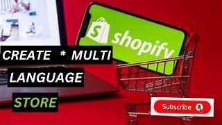 How to Add Multiple Languages in Shopify