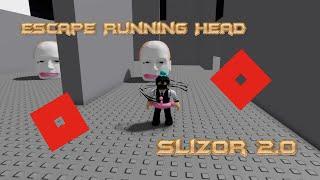 Побег от БоЛьШиХ, БыСтРыХ, ЛеТаЮщИх ГоЛоВ - Escape Running Head - Roblox