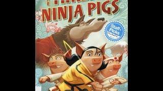 The Three Ninja Pigs