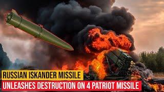 Russian Iskander Missile Destroys 4 Patriot Missile Launchers in Ukraine!