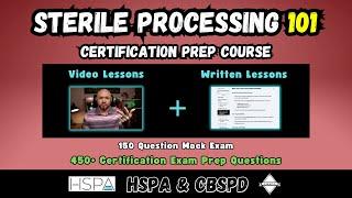 Sterile Processing 101 Certification Prep Course