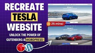 Recreating Tesla.com with WordPress Gutenberg and Otter Blocks Plugin | Step-by-Step Tutorial